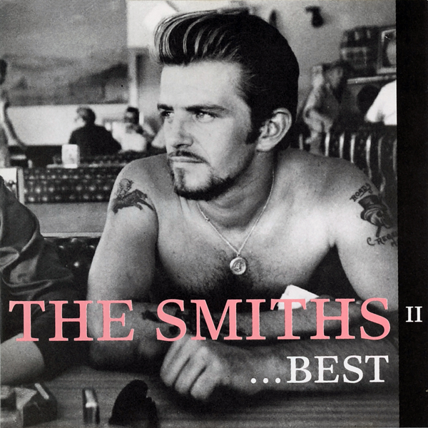 The Smiths - Best... I